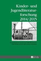 Jahrbuch Der Kinder- Und Jugendliteraturforschung- Kinder- und Jugendliteraturforschung- 2014/2015