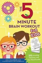 The Five-Minute Brain Workout for Kids