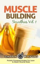 Muscle Building Smoothies