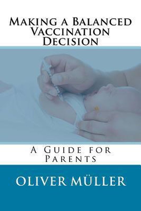 Making a Balanced Vaccination Decision - cover