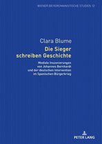 Wiener Iberoromanistische Studien 12 - Die Sieger schreiben Geschichte