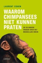 Waarom chimpansees niet kunnen praten