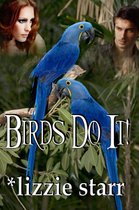 Birds Do It!