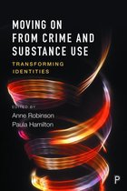 Omslag Moving on from crime and substance use