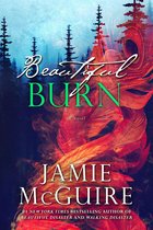 Maddox Brothers - Beautiful Burn: A Novel