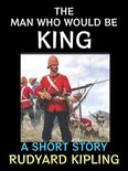 Rudyard Kipling Collection 4 - The Man Who Would Be King