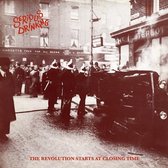 Serious Drinking - The Revolution Starts At Closing Time (LP)