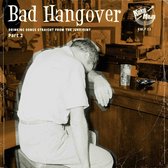 Various Artists - Bad Hangover (LP)