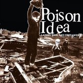 Poison Idea - Latest Will And Testament (LP)
