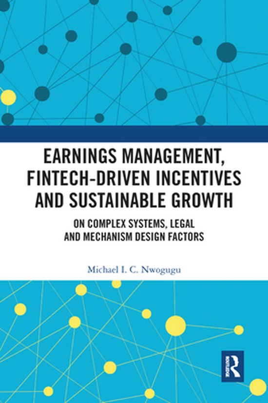 Earnings Management, Fintech-Driven Incentives and Sustainab ... - cover