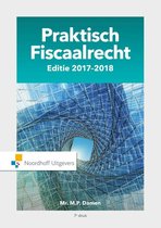 Samenvatting boek Praktisch Fiscaal recht 2017/2018