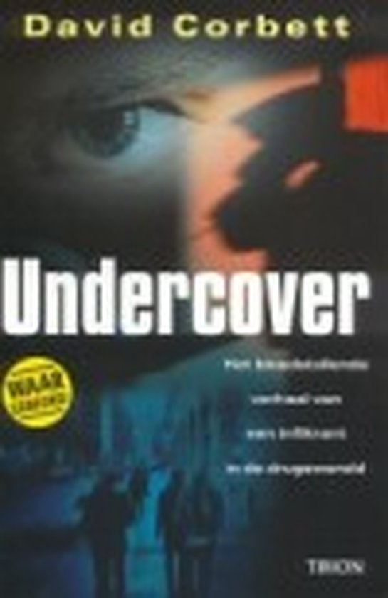 Cover van het boek 'Undercover' van David Corbett