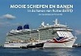 Mooie schepen en banen 8 -   Mooie schepen en banen in de haven van Rotterdam