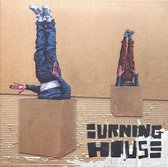 Burning House - Walking Into A Burning House (CD)
