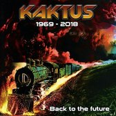 Kaktus - Back To The Future (CD)