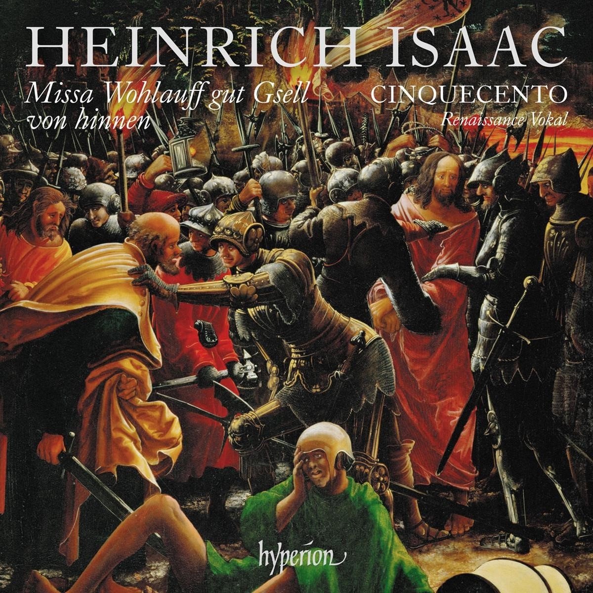 Cinquecento - Missa Wohlauff Gut Gsell von Hinnen & Other Works (2 CD)