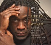 Will Calhoun Feat. Ron Carter, Donald Harrison - Life In This World (CD)