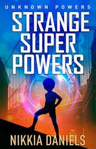 Strange Super Powers 1 - Strange Super Powers