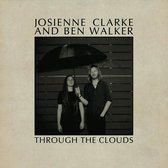 Josienne Clarke & Ben Walker - Through The Clouds (10" LP)