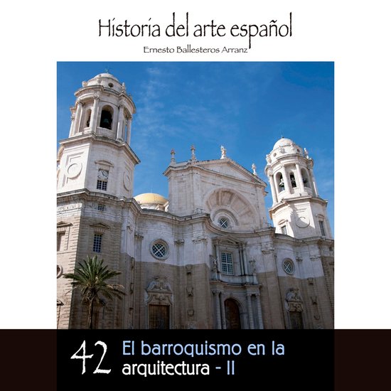 El barroquismo en la arquitectura – II - cover