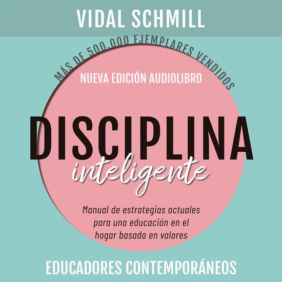 Disciplina inteligente. Manual de estrategias actuales para  ... - cover