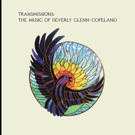 Beverly Glenn-Copeland - Transmissions: The Music Of Beverly Glenn-Copeland (2 LP)