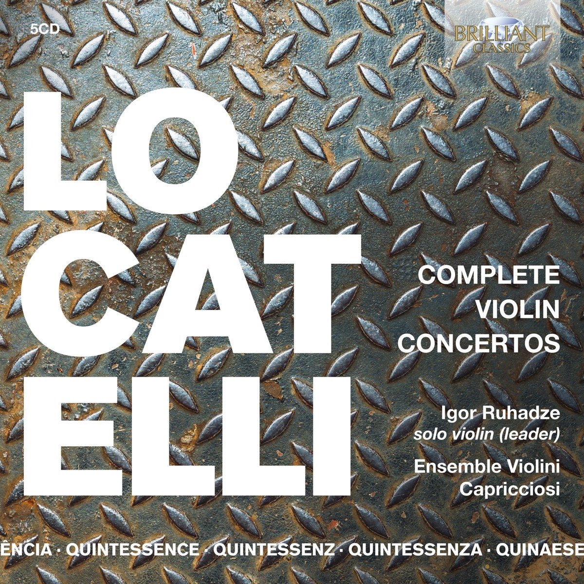 Igor Ruhadze, Ensemble Violini Capricciosi - Locatelli: Complete Violin Concertos (5 CD)