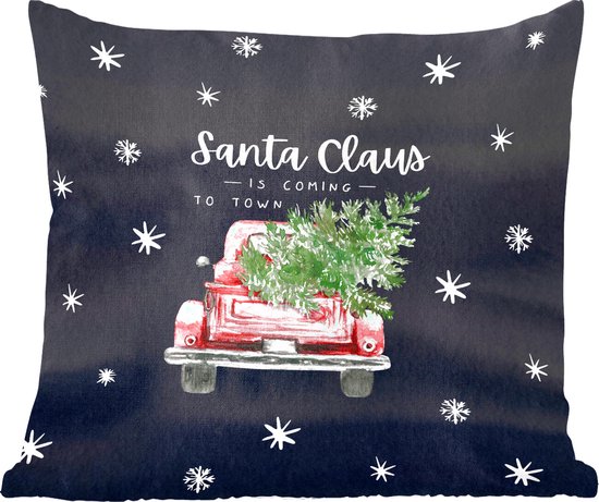 Sierkussens - Kussentjes Woonkamer - 60x60 cm - Quotes - Kerstman - Santa Claus is coming to town - Spreuken - Kerst - Kerstversiering - Kerstdecoratie voor binnen - Woonkamer