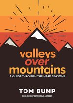 Valleys Over Mountains