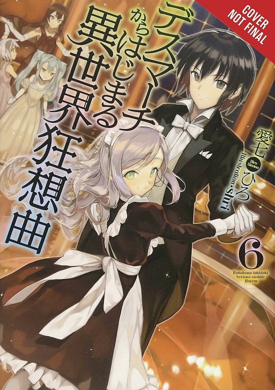 Death March to the Parallel World Rhapsody, Vol 6 light novel Death - Death March To The Parallel World Rhapsody Light Novel