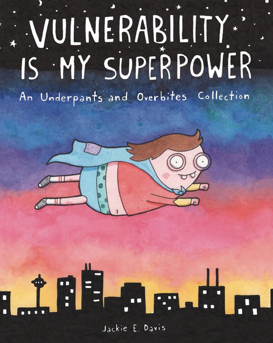 Vulnerability Is My Superpower, Jackie Davis 9781524865085 Boeken
