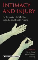 Governing Intimacies in the Global South- Intimacy and Injury