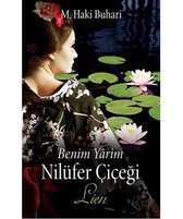 Benim Yarim Nilüfer Cicegi - Lien