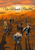 Un Monde Parallèle - Volume 1 - Un Monde Parallèle