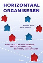 Samenvatting boek 'Horizontaal organiseren'