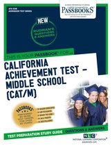 Admission Test Series - CALIFORNIA ACHIEVEMENT TEST – MIDDLE SCHOOL (CAT/M)