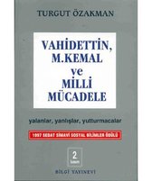 Vahidettin, M. Kemal ve Milli Mücadele