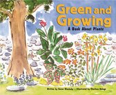 Growing Things - Green and Growing