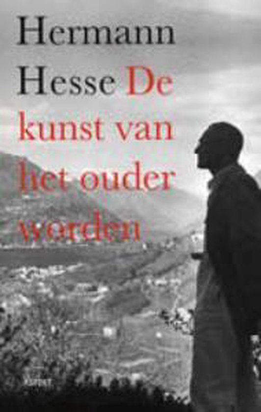 Cover van het boek 'De kunst van het ouder worden' van Herman Hesse en Hermann Hesse