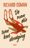 De man die twee keer doodging De man die twee keer doodging