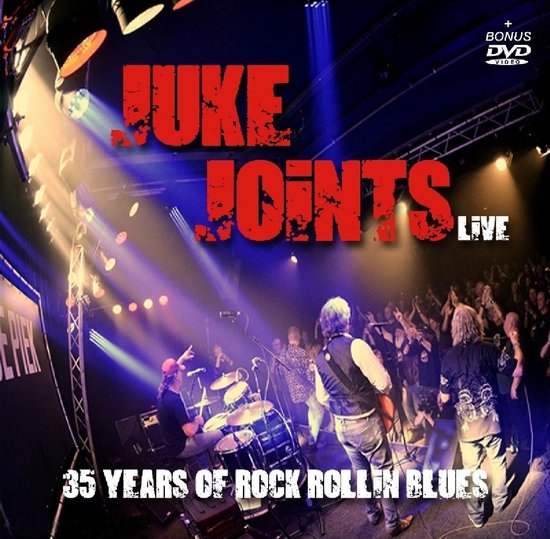 Juke Joints Live: 35 jaar rock rollin blues, met live band op podium, publiek, bonus DVD.