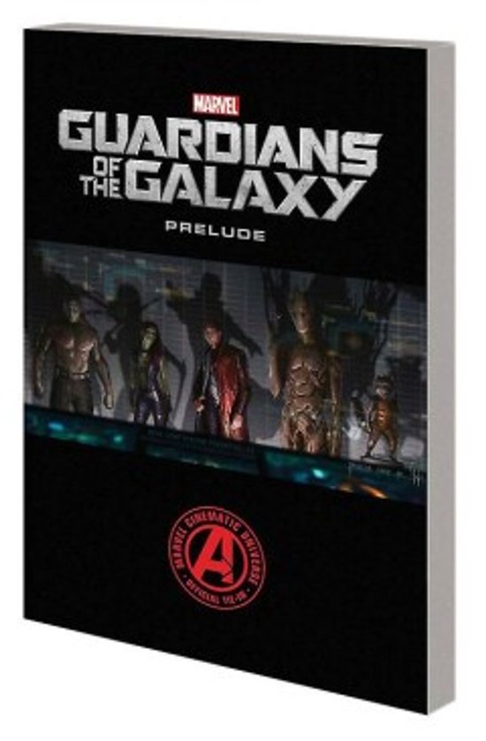 Livre "Marvel's Guardians of the Galaxy Prelude" avec les personnages Star-Lord, Gamora, Drax, Groot et Rocket Raccoon.