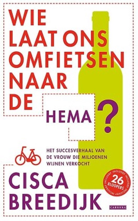 Cover van het boek 'Wie laat ons omfietsen naar de hema' van Cisca Breedijk