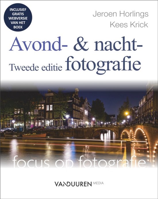 Focus op fotografie  -   Avond- en nachtfotografie - cover