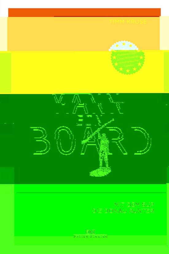 Abenteuer & Fernweh - Ein Mann, ein Board - cover