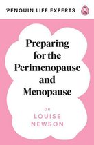 Penguin Life Expert Series 1 - Preparing for the Perimenopause and Menopause