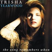Trisha Yearwood - The Song Remembers When (CD)