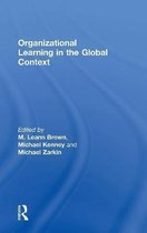 Organizational Learning in the Global Context