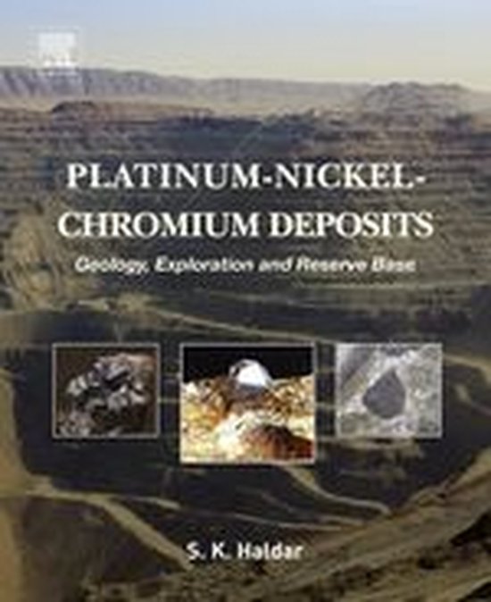 Platinum-Nickel-Chromium Deposits: Geology, Exploration and  ... - cover