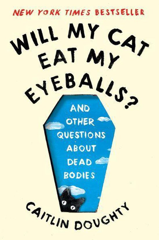 Will My Cat Eat My Eyeballs? - cover